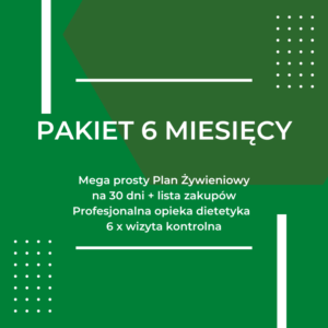 PAKIET 6 – MIESIĘCY